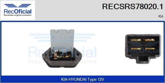 RECOFICIAL RECSRS78020.1 - Сопротивление, реле, вентилятор салона abcparts.ee