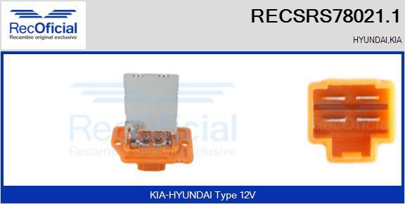 RECOFICIAL RECSRS78021.1 - Сопротивление, реле, вентилятор салона abcparts.ee